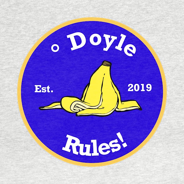 O Doyle Rules by 1790Designs